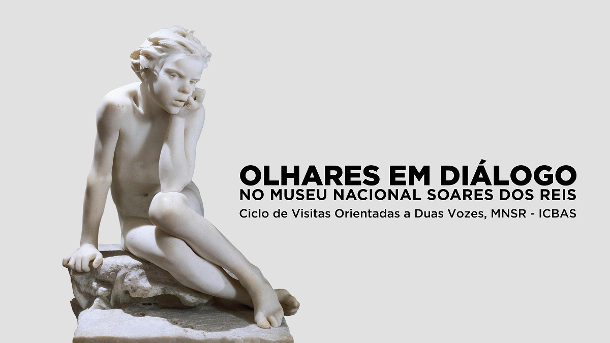 Olhares em Diálogo - MNSR e ICBAS
