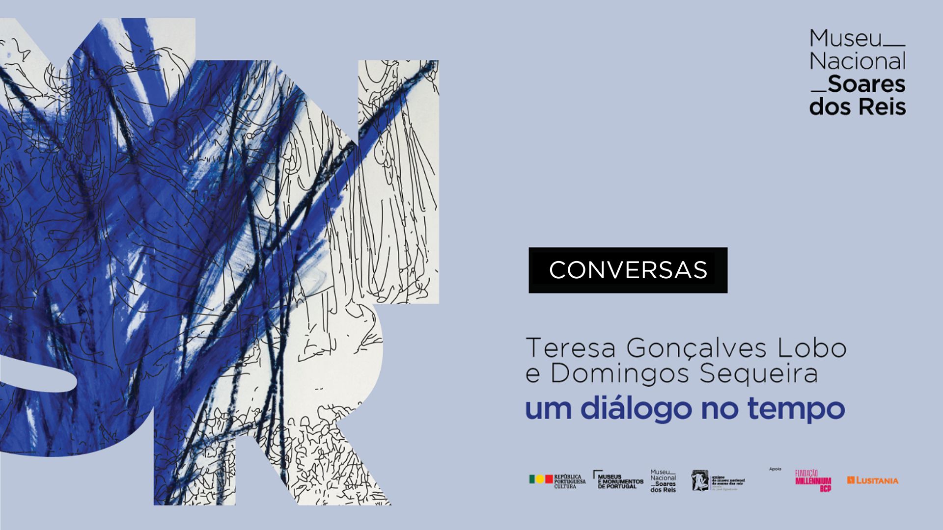 Conversa dedicada à Exposição Teresa Gonçalves Lobo e Domingos Sequeira