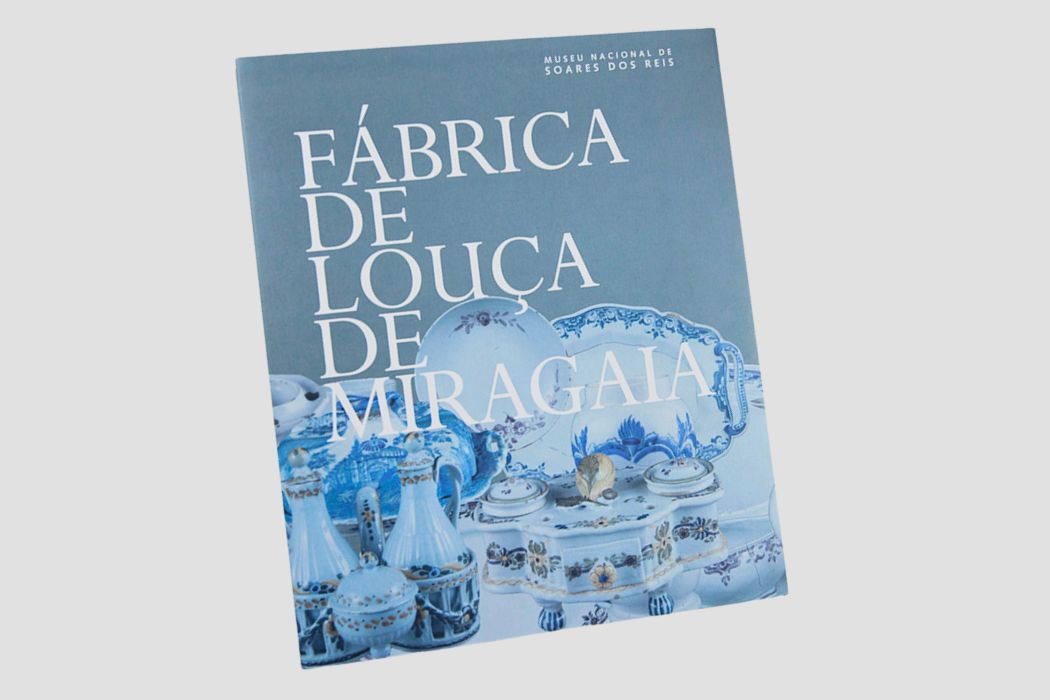 Catálogo Fábrica de Louça de Miragaia